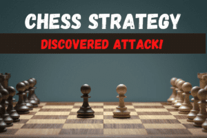 Discovered attack in Chess