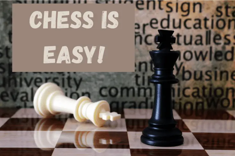 Chess Isn’t Hard to Learn (If you do these 11 things)