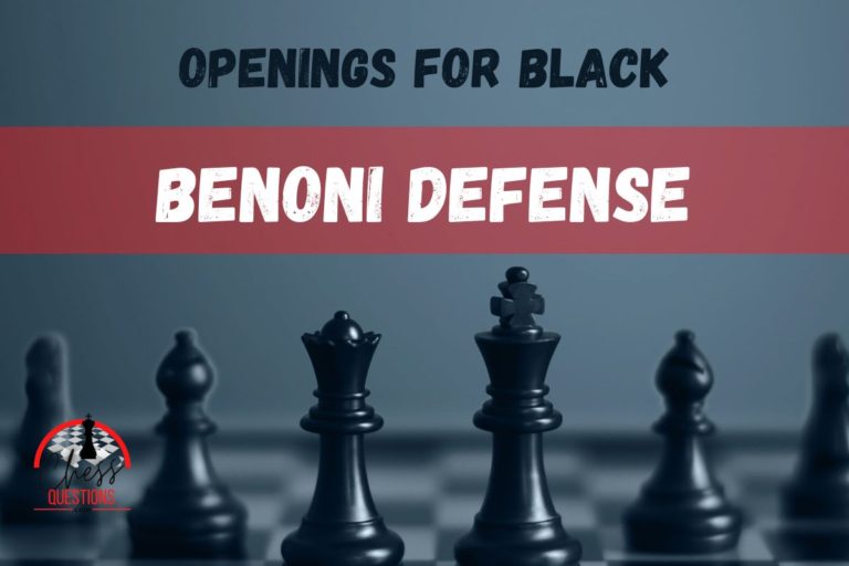 Benoni Defense in Chess: The Main Line with Variations Explained