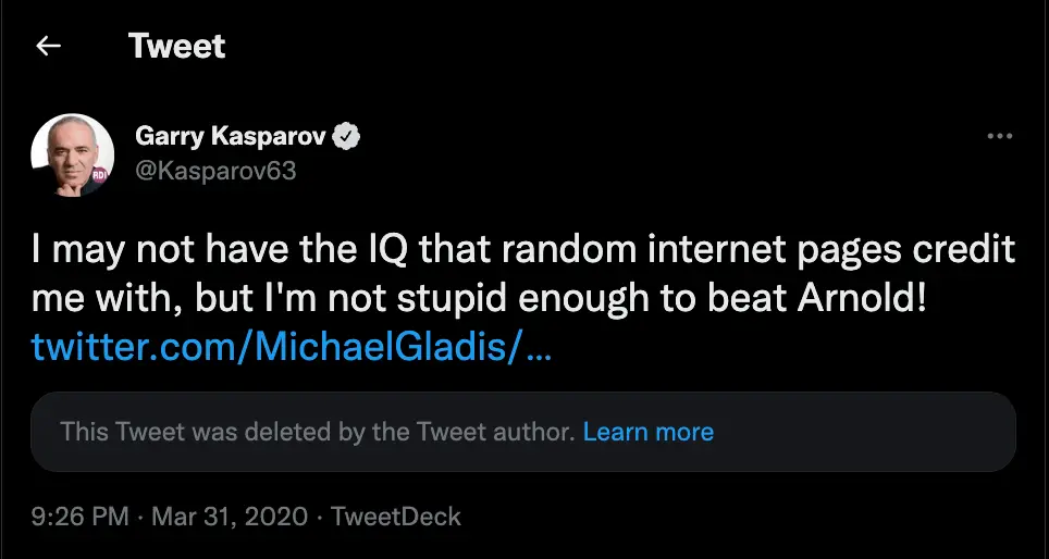 A tweet from Garry Kasparov in which he denies the high IQ score that some websites credit him with